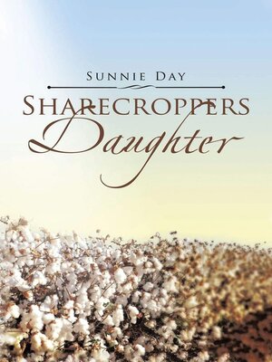 cover image of Sharecroppers Daughter